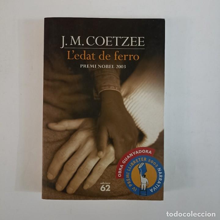 Libros antiguos: Ledat de ferro - J. M. Coetzee - Foto 1