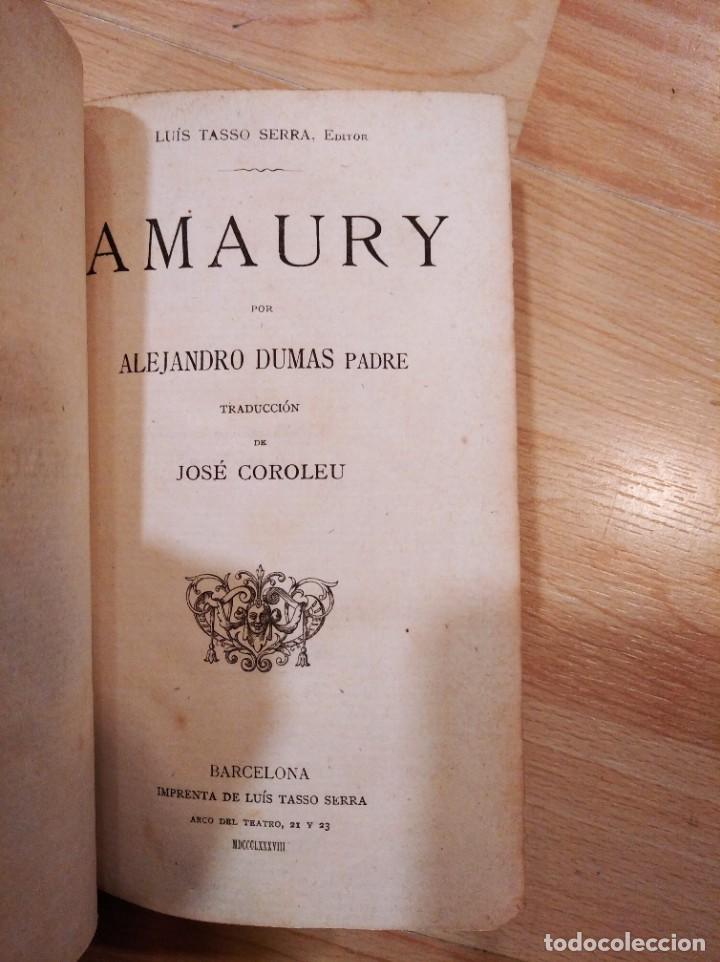 Libros antiguos: Amaury. Alejandro Dumas padre. 1888 - Foto 3