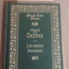 Libros antiguos: LOS SANTOS INOCENTES, MIGUEL DELIBES, PLANETA