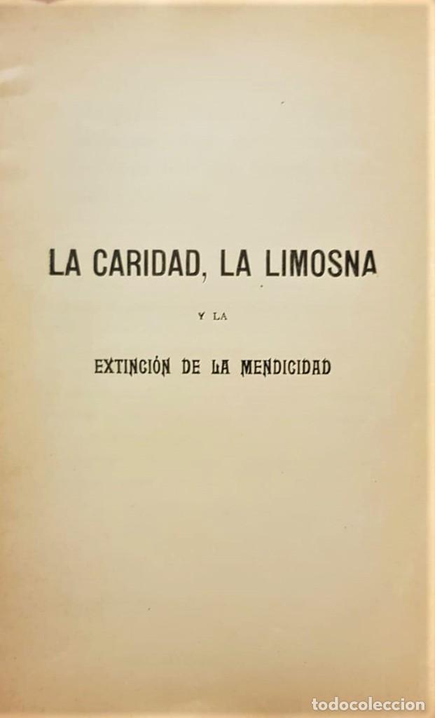 Old books: PRIETO, Faustino. La caridad, la limosna y la extinci&oacute;n de la mendicidad. 1908