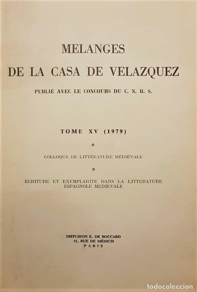 Old books: Melanges de la casa de vel&aacute;zquez. Publique avec le concours C. N. R. S. Tome XV (1979).