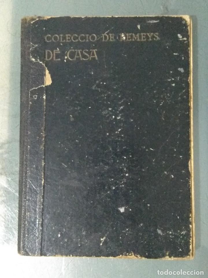 Libros antiguos: COLECCI&Oacute; DE REMEYS DE CASA. - Foto 1