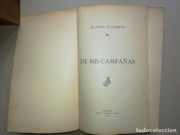 Libros antiguos: De mis campa&ntilde;as. Alfredo Calder&oacute;n.(1899) - Foto 3