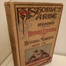Libros antiguos: HISTORIA UNIVERSAL, TOMO IV, HISTORIA MODERNA HASTA 1715, HISTORIA, DANIEL JORRO EDITOR, 1921