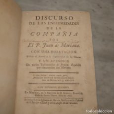 Libros antiguos: CH 383 DISCURSO DE LAS ENFERMEDADES DE LA COMPAÑÍA POR JUAN MARIANA AÑO 1768