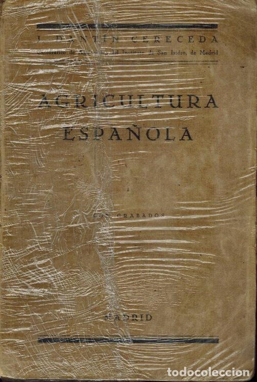 Libros antiguos: AGRICULTURA ESPA&Ntilde;OLA - Foto 1