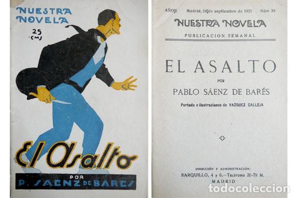 Libros antiguos: S&Aacute;ENZ DE BAR&Eacute;S, Pablo. El asalto. Novela. 1925. - Foto 1