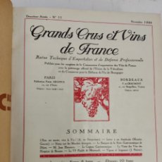 Libros antiguos: L-6110. TOMO CON LA REVISTA ”GRANDS CRUS ET VINS DE FRANCE”. NOVEMBRE DE 1928 A DECEMBRE DE 1929. Lote 326696658