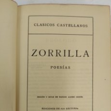 Libri antichi: L-254. ZORRILLA POESIAS, CLASICOS CASTELLANOS ESPASA CALPE, MADRID, 1935