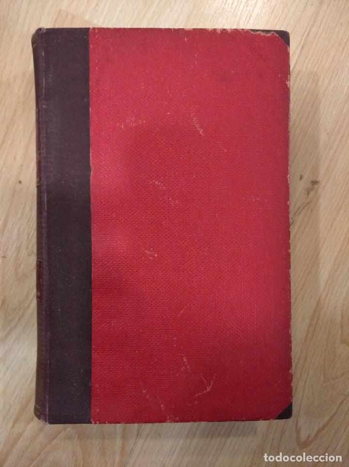 Libros antiguos: La debacle. E. Zola. 1902. Tomo primero - Foto 2