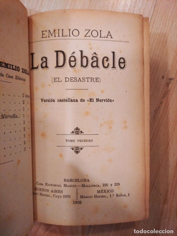 Libros antiguos: La debacle. E. Zola. 1902. Tomo primero - Foto 3