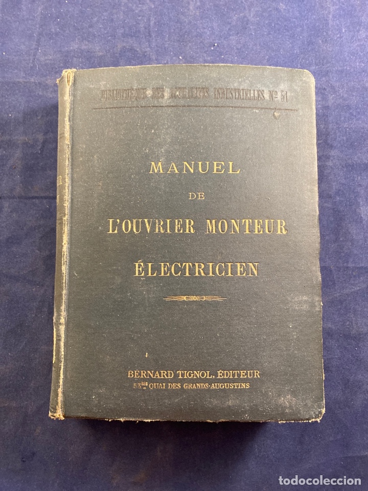Libros antiguos: MANUEL DE L&rsquo;OUVRIER MONTEUR ELECTRICIEN - Foto 1