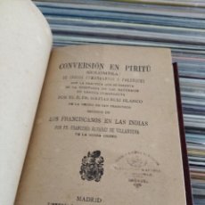 Libros antiguos: RUIZ BLANCO 1892 CONVERSION EN PIRITÚ COLOMBIA COLECCION LIBROS RAROS O CURIOSOS QUE TRATAN DE AMERI. Lote 326945108