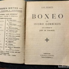 Libros antiguos: BOXEO. CORBINOS, ISIDRO. 1915. Lote 327251303