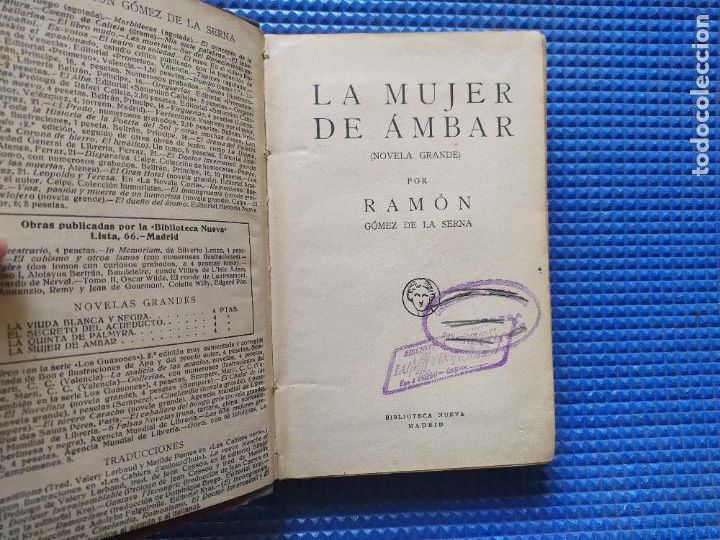 Libros antiguos: LA MUJER DE AMBAR RAMON GOMEZ DE LA SERNA PRIMERA EDICI&Oacute;N - Foto 2