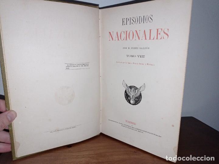 Libros antiguos: EPISODIOS NACIONALES - LIBRO ANTIGUO - Foto 3