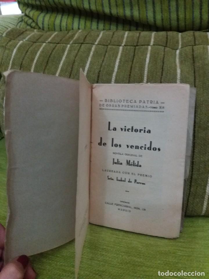 Libros antiguos: LA VICTORIA DE LOS VENCIDOS - Foto 3