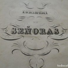 Libros antiguos: ENCICLOPEDIA DE LAS SEÑORAS - LAS ARTES Y LABORES DE UTILIDAD Y DE RECREO - 1853. Lote 328013683