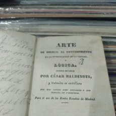 Libros antiguos: CESAR BALDINOTI ARTE DE DIRIGIR EL ENTENDIMIENTO LOGICA. Lote 328186683