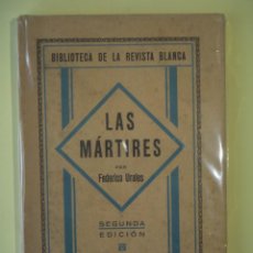 Libros antiguos: LAS MARTIRES - FEDERICO URALES - IMPRESOS COSTA, 1936 2ª EDICION (BUEN ESTADO, DIFICIL DE ENCONTRAR). Lote 328196848