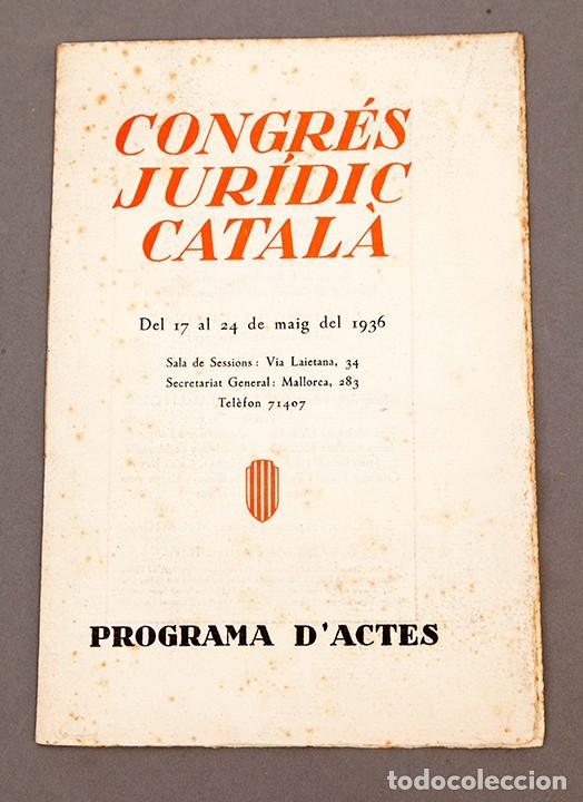 Libros antiguos: CONGR&Eacute;S JUR&Iacute;DIC CATAL&Agrave; - PROGRAMA DACTES - 1936 - OLIVA DE VILANOVA IMPRESSOR - Foto 1
