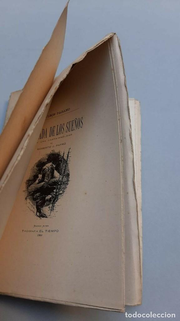 Libros antiguos: Pagano, Jos&eacute; Le&oacute;n - La Balada de los Sue&ntilde;os - 1900 Primera edicion - Foto 2