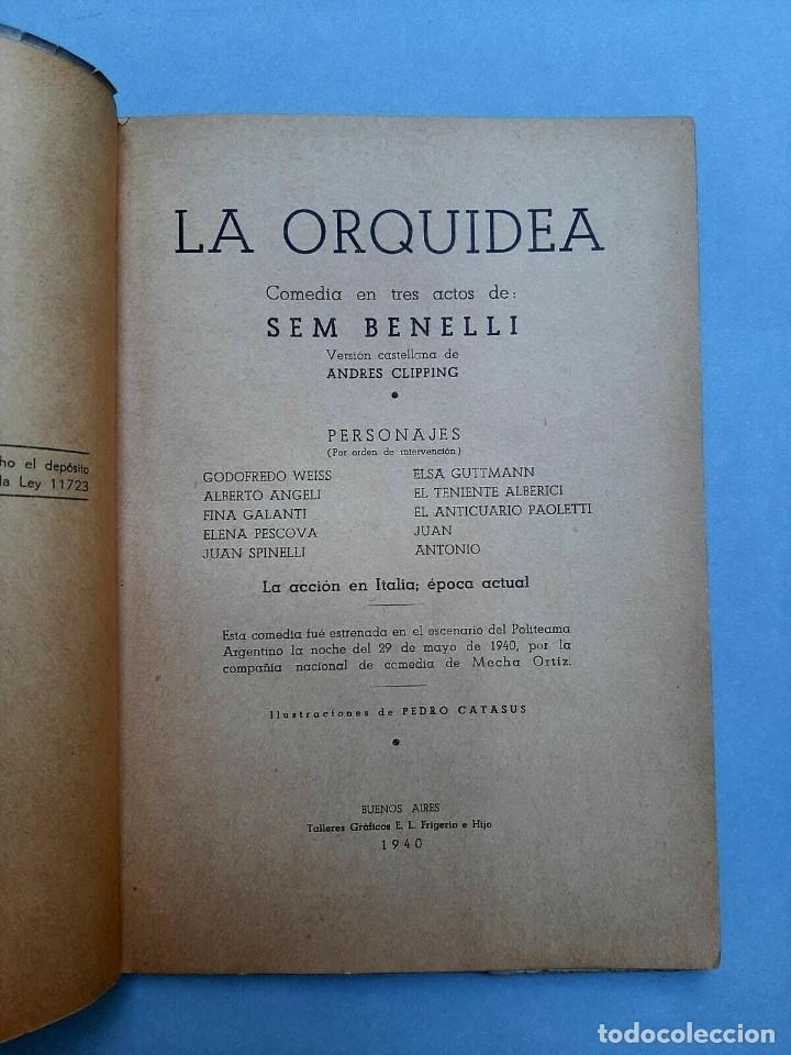 Libros antiguos: Benelli, Sem (1877-1949) - La Orqu&iacute;dea - 1940 Signed - Foto 3