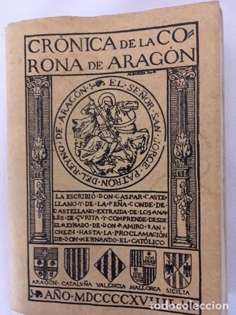 Libros antiguos: CRONICA DE LA CORONA DE ARAGON. FACSIMIL. - Foto 1