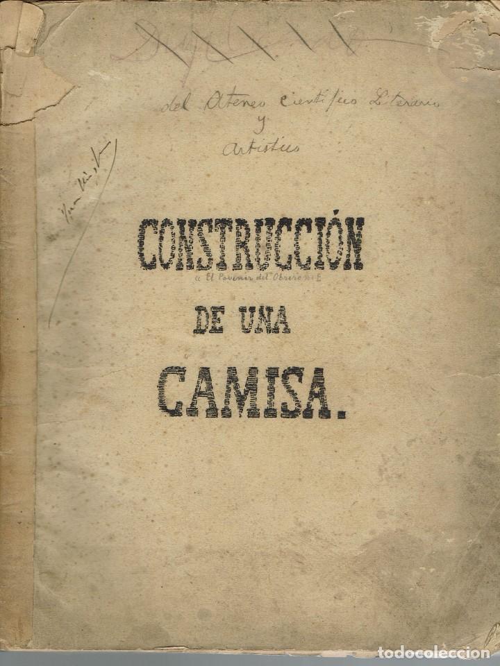 Libros antiguos: CONSTRUCCI&Oacute;N DE UNA CAMISA (AN&Oacute;NIMO) (1.7) - Foto 1