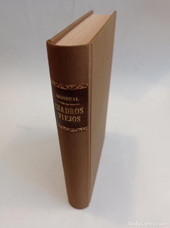Old books: 1878-Cuadros viejos. Colecci&oacute;n de pinceladas, toques y esbozos de costumbres espa&ntilde;olas del s. XVII