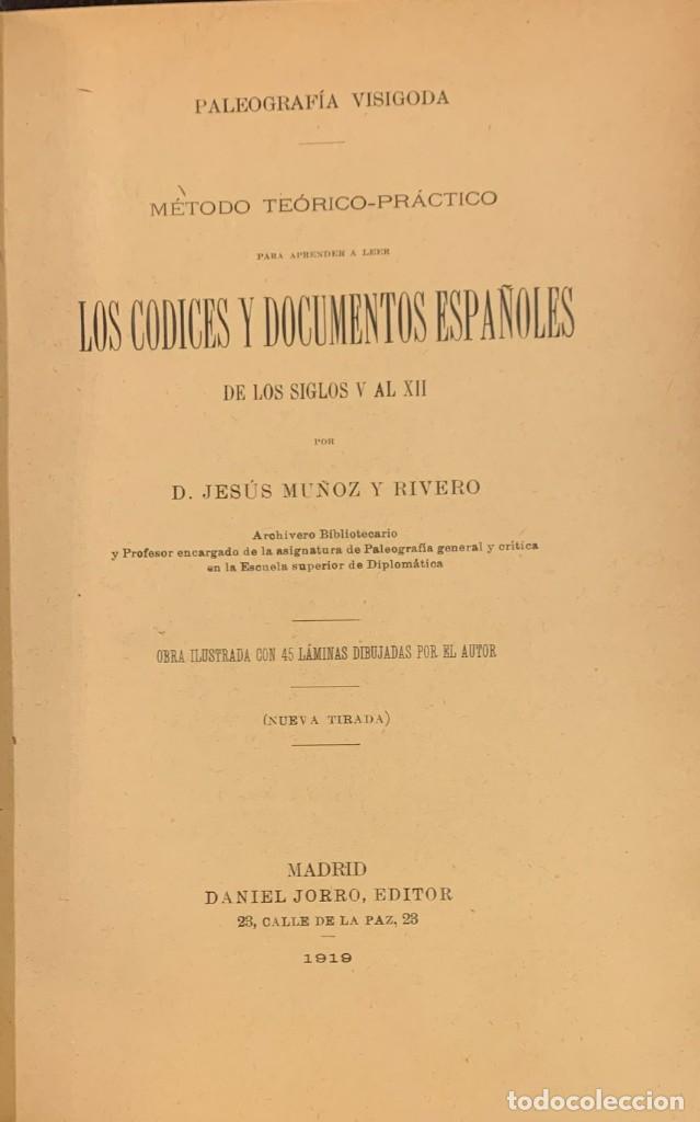 Libros antiguos: Paleograf&iacute;a Visigoda. M&eacute;todo Te&oacute;rico-Pr&aacute;ctico para aprender a leer los C&oacute;dices y Documentos espa&ntilde;ole - Foto 2