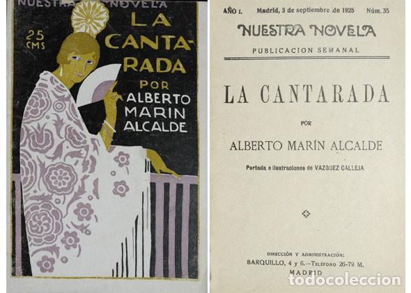 Libros antiguos: MAR&Iacute;N, Alberto. La Cantarada. Novela.. 1925. - Foto 1