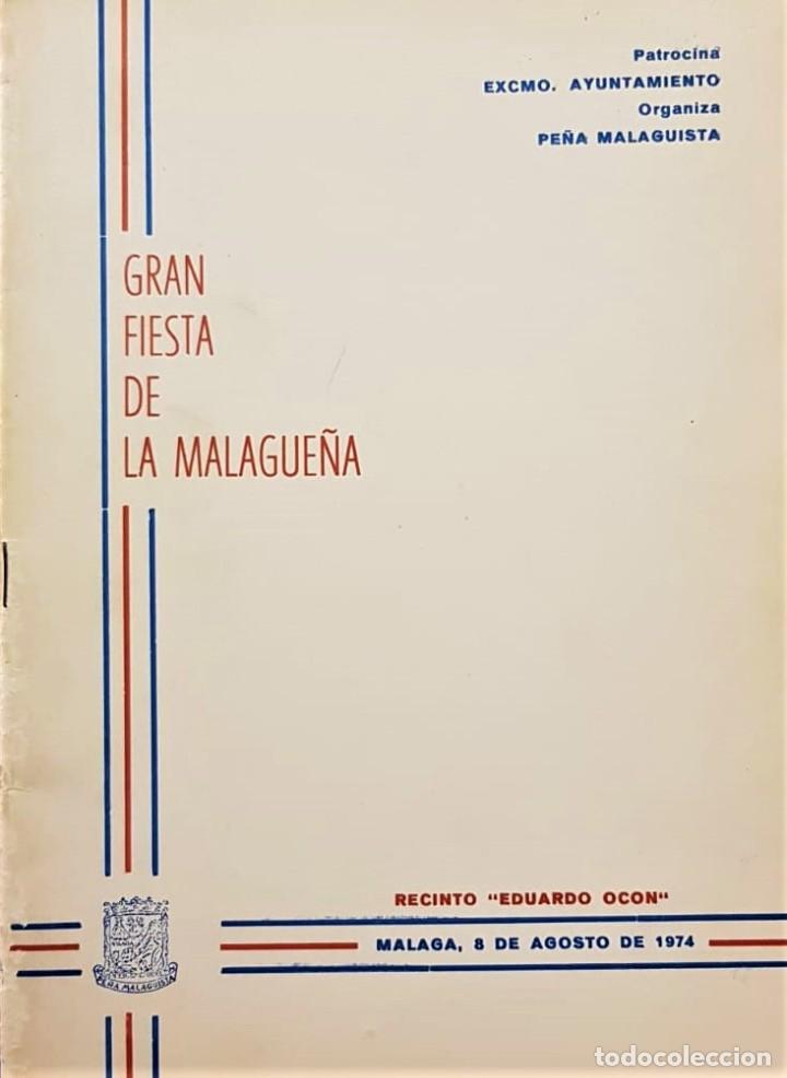 Livros antigos: GRAN fiesta de la malague&ntilde;a. M&aacute;laga, 8 de agosto de 1974.