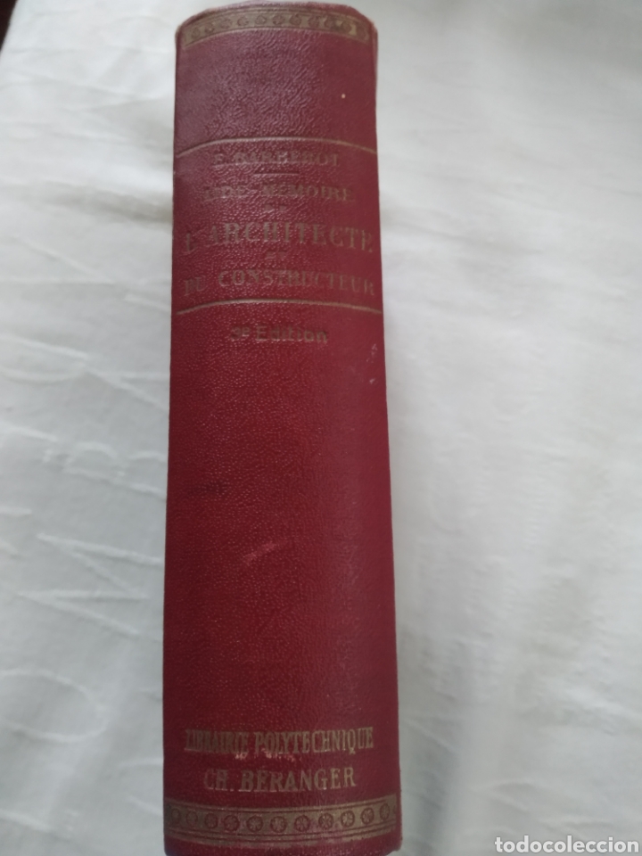 Libros antiguos: LARCHITECTE ET DU CONSTRUCTEUR - E. BARBEROT - Foto 7