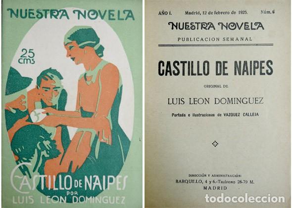 Libros antiguos: LE&Oacute;N DOMINGO, Luis. Castillo de naipes. Novela. 1925. - Foto 1