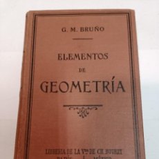 Libros antiguos: G.M. BRUÑO ELEMENTOS DE GEOMETRIA SA8904. Lote 330469323