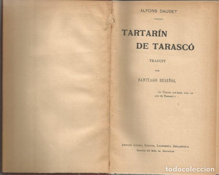 Libros antiguos: TARTAR&Iacute;N DE TARASC&Oacute;-ALFONS DAUDET - Foto 1