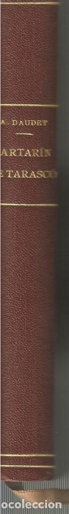 Libros antiguos: TARTAR&Iacute;N DE TARASC&Oacute;-ALFONS DAUDET - Foto 2