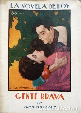 Libros antiguos: FERRAGUT, Juan. Gente brava. Novela. 1927. - Foto 1