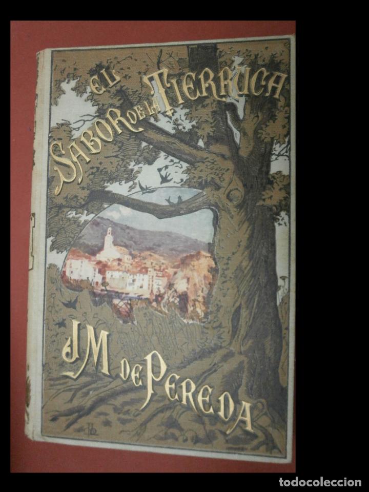 Libros antiguos: El sabor de la tierruca. Jos&eacute; Maria de Pereda - Foto 1
