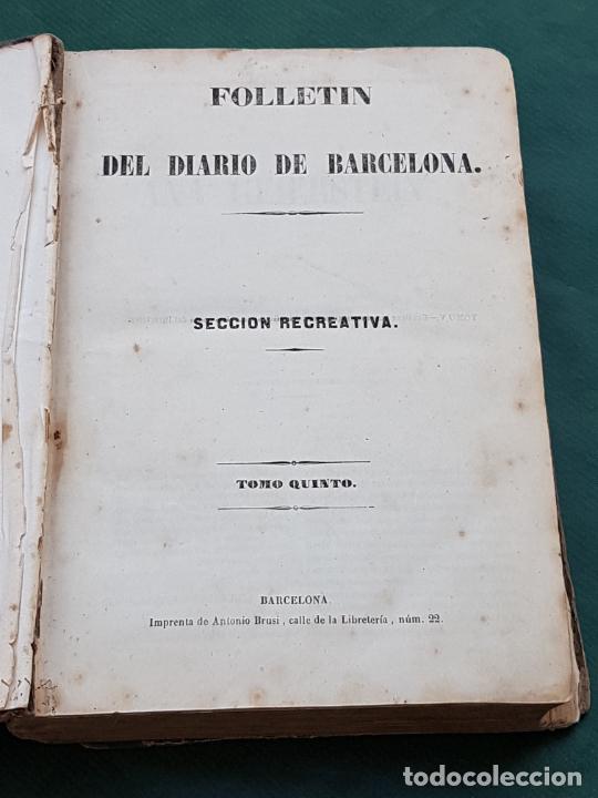 Libri antichi: FOLLETIN DEL DIARIO DE BARCELONA TOMOS V Y VI EN UN VOLUMEN - 1856
