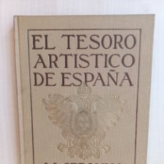Libros antiguos: LA CERÁMICA. JOAQUÍN FOLCH Y TORRES. EDITORIAL DAVID, EL TESORO ARTÍSTICO DE ESPAÑA II.