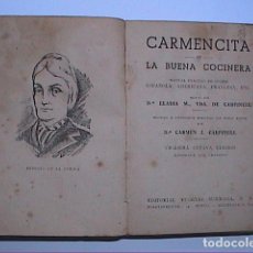 Libros antiguos: CARMENCITA O LA BUENA COCINERA. EDICIÓN DE 1953.. Lote 332285233