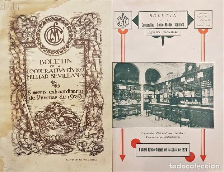 Libros antiguos: BOLET&Iacute;N de la cooperativa c&iacute;vico-militar sevillana. N&uacute;mero extraordinario de Pascuas de 1929.