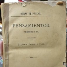 Libros antiguos: PENSAMIENTOS, PRECEDIDOS DE SU VIDA. - PASCAL, BLAISE.