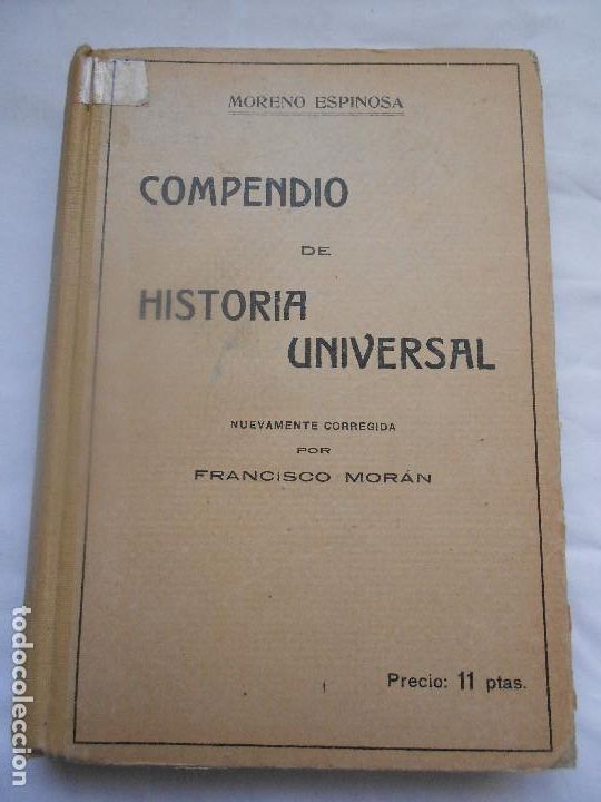Libros antiguos: COMPENDIO DE HISTORIA UNIVERSAL. MORENO ESPINOSA. - Foto 1