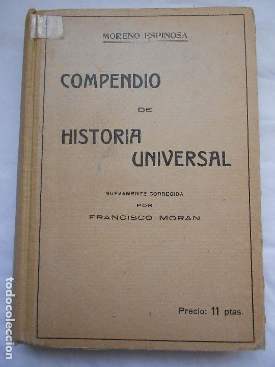 Libros antiguos: COMPENDIO DE HISTORIA UNIVERSAL. MORENO ESPINOSA. - Foto 2