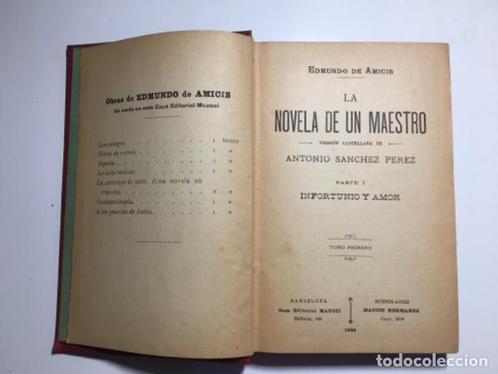 Libros antiguos: LA NOVELA DE UN MAESTRO -EDMUNDO DE AMICIS - Foto 2