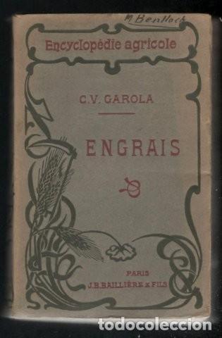 Libros antiguos: GAROLA, C.V: ENGRAIS. 1918 - Foto 1