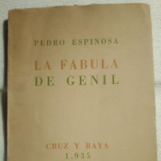 Libros antiguos: PRIMERA EDICIÓN - LA FABULA DE GENIL - PEDRO ESPINOSA. Lote 334378848